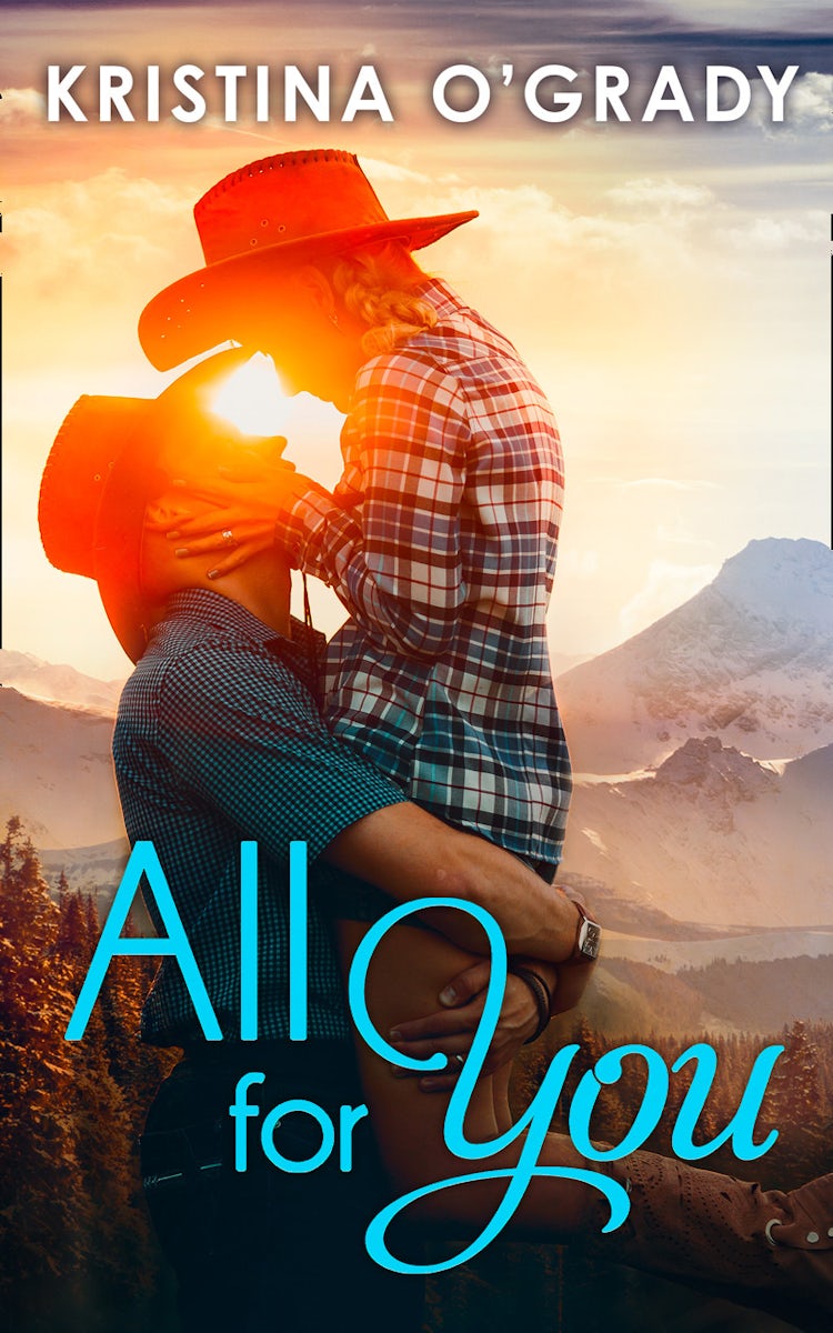 Cover image for All For You: A steamy second chance romance (The Copeland Ranch Trilogy, Book 3), isbn: 9781474035507