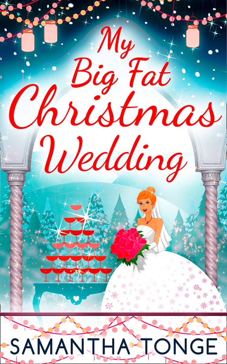 Cover image for My Big Fat Christmas Wedding, isbn: 9781474035910