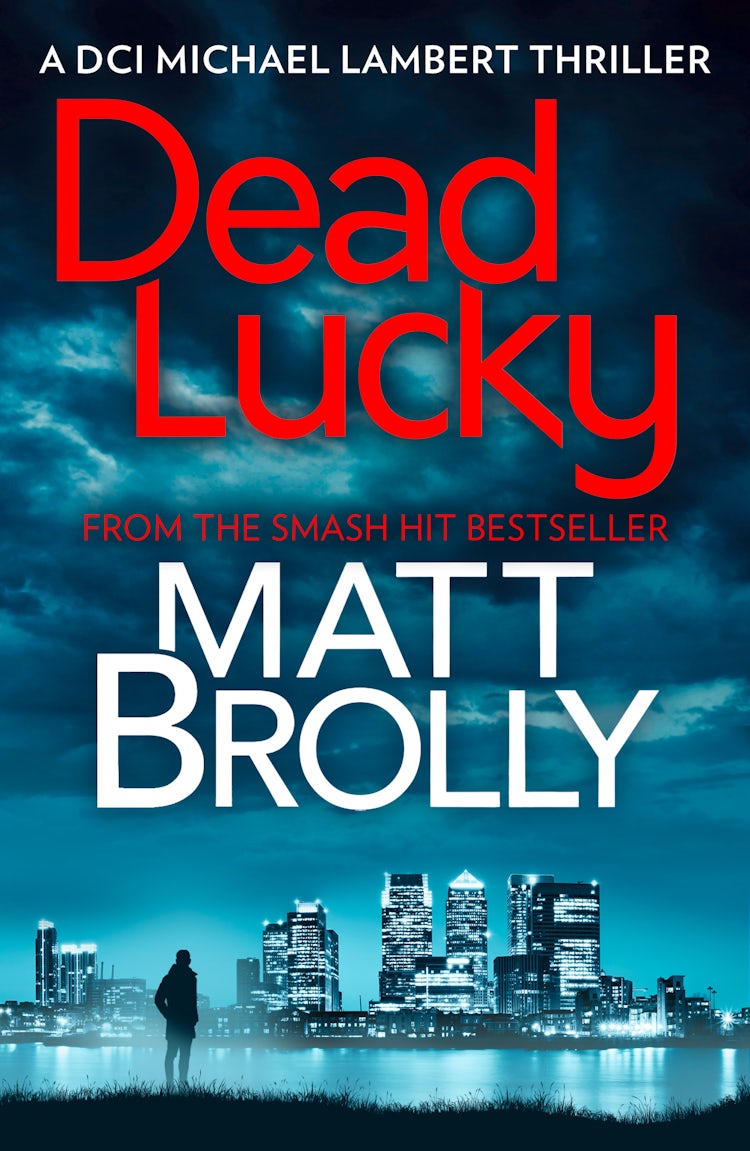 Cover image for Dead Lucky (DCI Michael Lambert, Book 2), isbn: 9781474046275