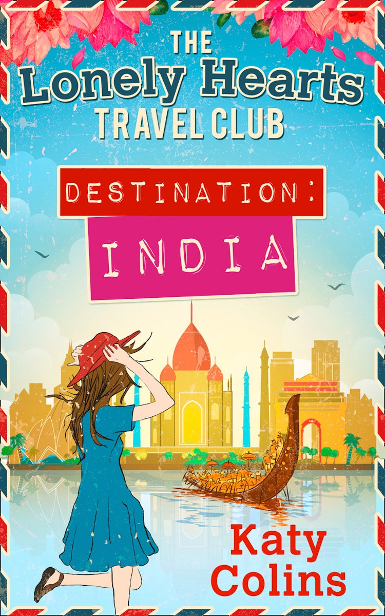 Cover image for Destination India (The Lonely Hearts Travel Club, Book 2), isbn: 9781474046718