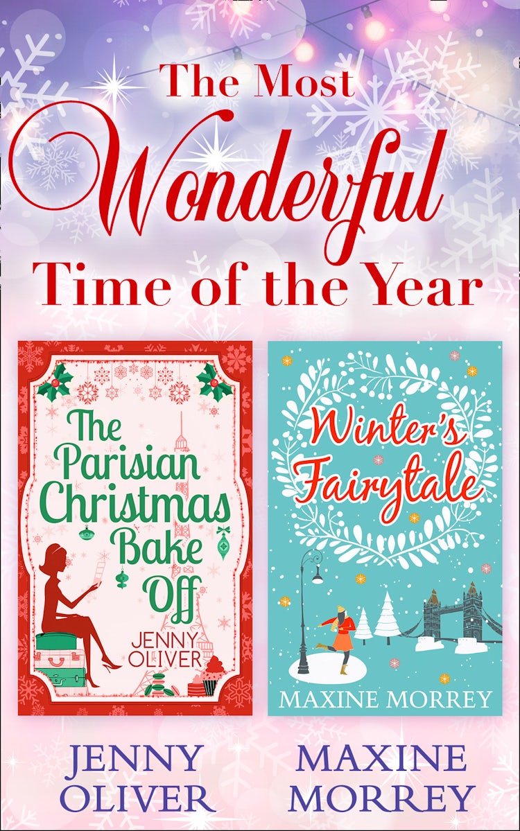 Cover image for The Most Wonderful Time Of The Year: The Parisian Christmas Bake Off / Winter's Fairytale, isbn: 9781474048507