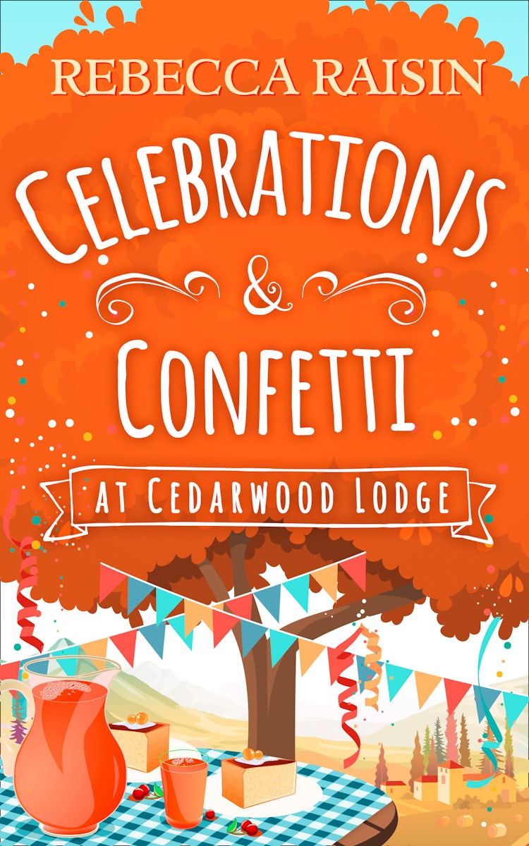 Cover image for Celebrations and Confetti At Cedarwood Lodge, isbn: 9781474058414