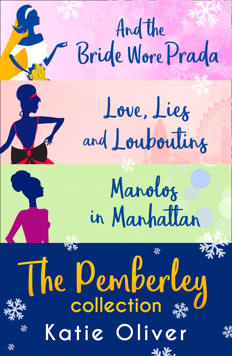 Cover image for Christmas At Pemberley: And the Bride Wore Prada (Marrying Mr Darcy) / Love, Lies and Louboutins (Marrying Mr Darcy) / Manolos in Manhattan (Marrying Mr Darcy), isbn: 9781474081887
