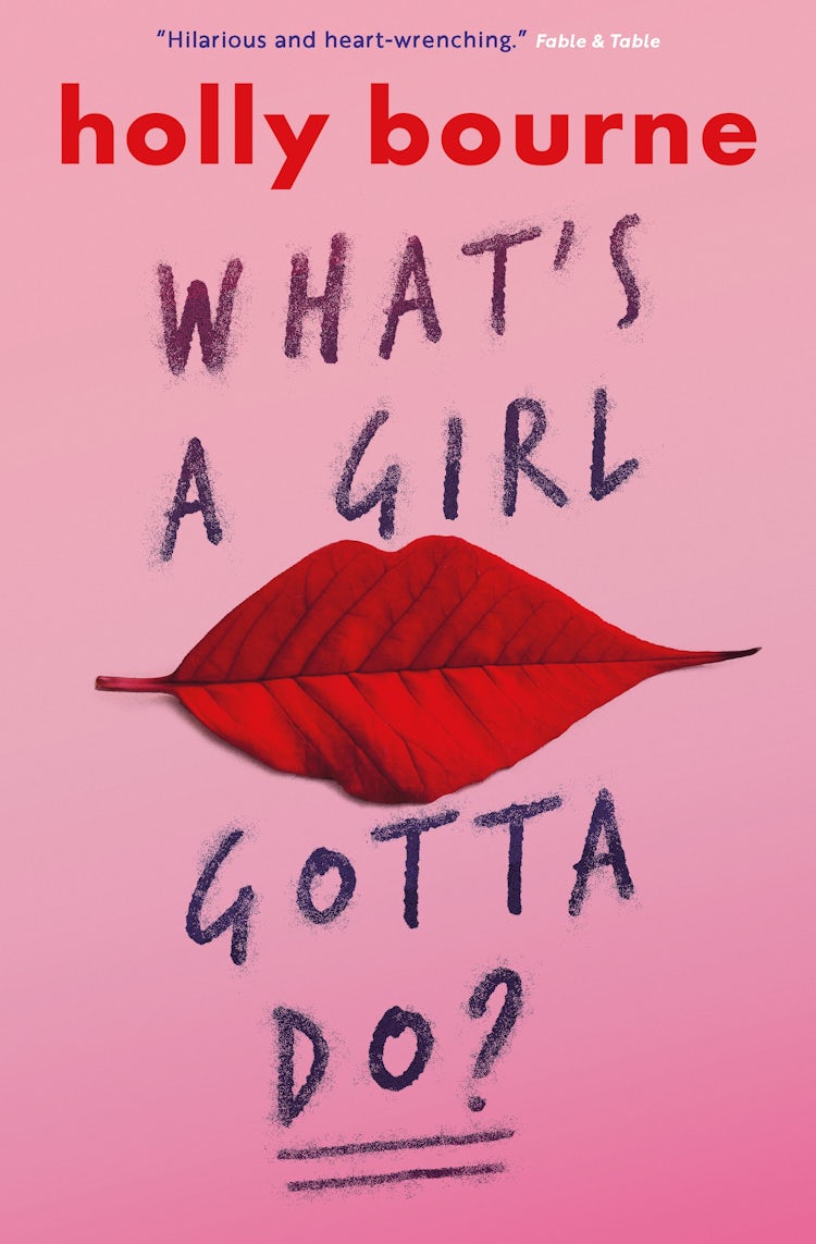 Cover image for What's a Girl Gotta Do?, isbn: 9781474915021