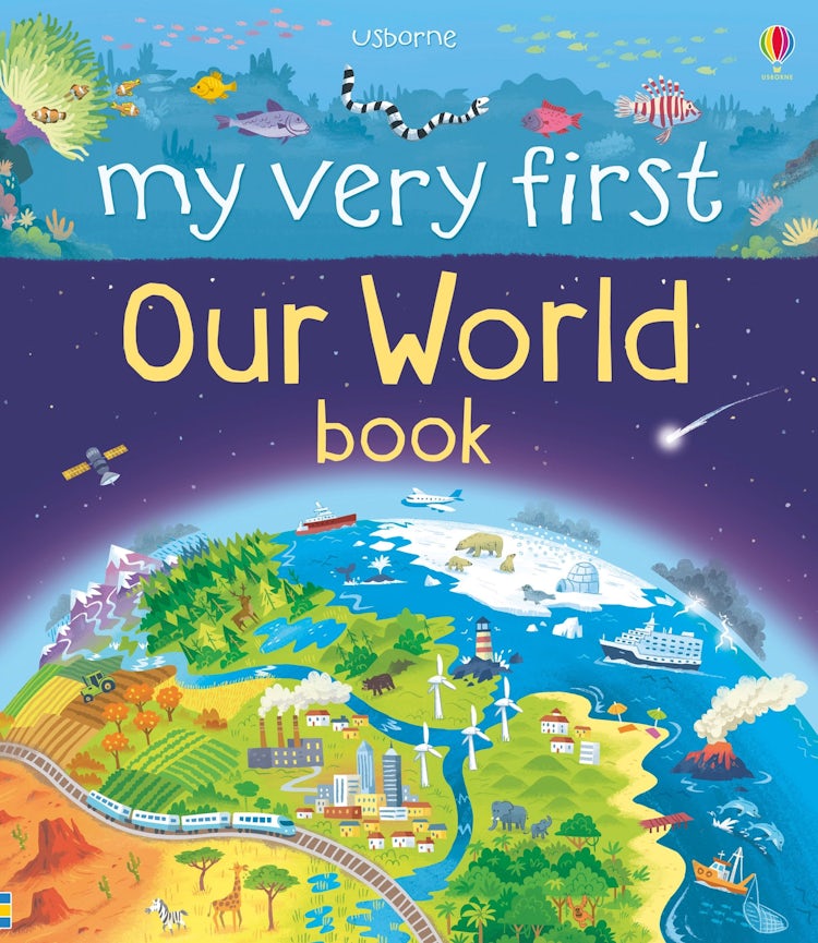 Cover image for My Very First Book of Our World, isbn: 9781474917896