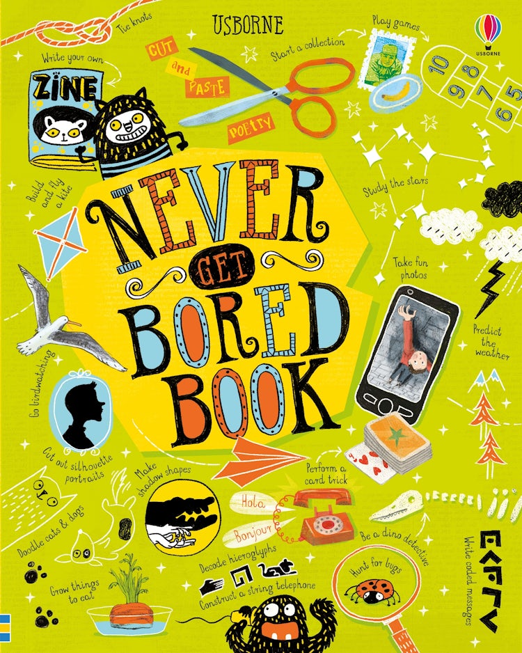 Cover image for Never Get Bored Book, isbn: 9781474922579