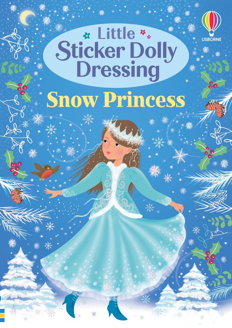 Cover image for Little Sticker Dolly Dressing Snow Princess, isbn: 9781474936729