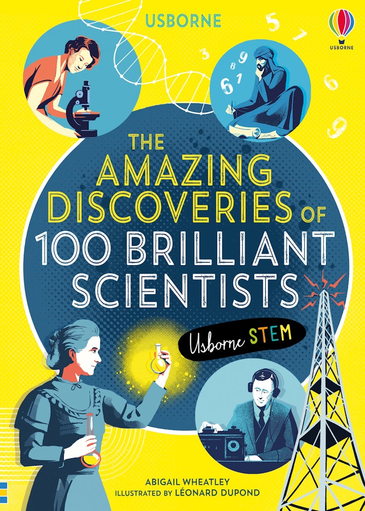 Cover image for The Amazing Discoveries of 100 Brilliant Scientists, isbn: 9781474950800