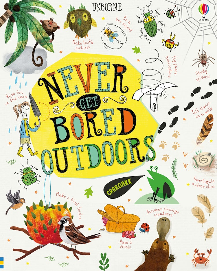 Cover image for Never Get Bored Outdoors, isbn: 9781474952989