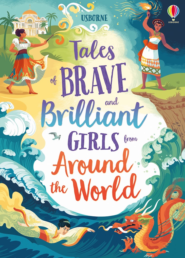 Cover image for Tales of Brave and Brilliant Girls from Around the World, isbn: 9781474966436