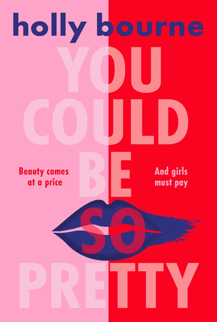 Cover image for You Could Be So Pretty, isbn: 9781474966832