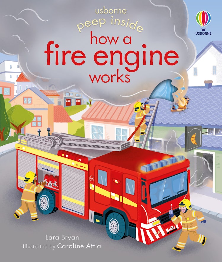 Cover image for Peep Inside How A Fire Engine Works, isbn: 9781474968836