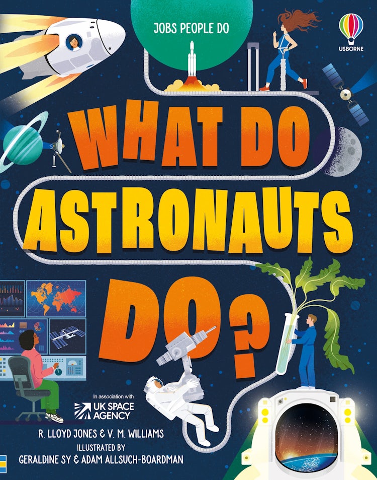Cover image for What Do Astronauts Do?, isbn: 9781474969017