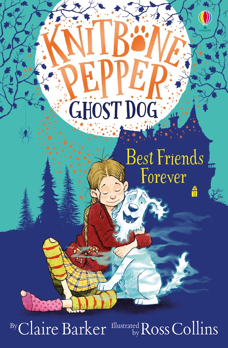 Cover image for Knitbone Pepper Ghost Dog (1): Best Friends Forever, isbn: 9781474979269