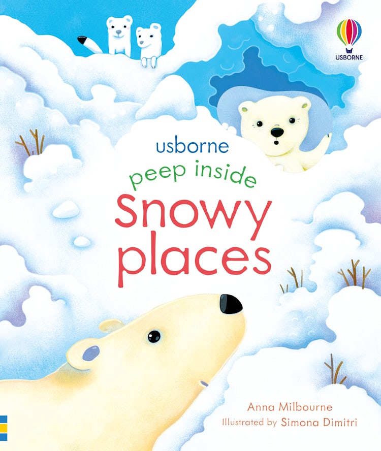 Cover image for Peep Inside Snowy Places, isbn: 9781474983808
