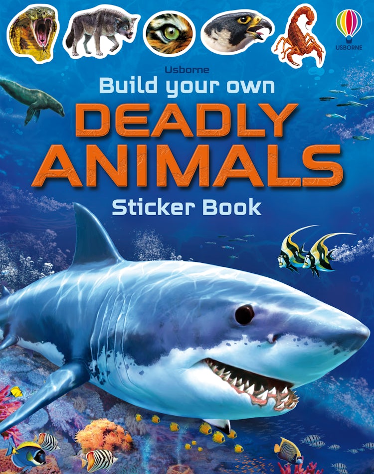 Cover image for Build Your Own Deadly Animals Sticker Book, isbn: 9781474985284