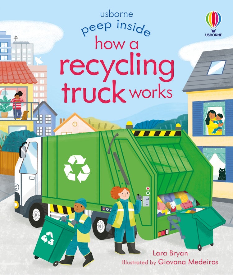 Cover image for Peep Inside How a Recycling Truck Works, isbn: 9781474986083
