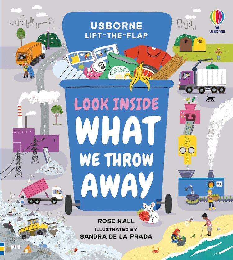 Cover image for Look Inside What We Throw Away, isbn: 9781474986458