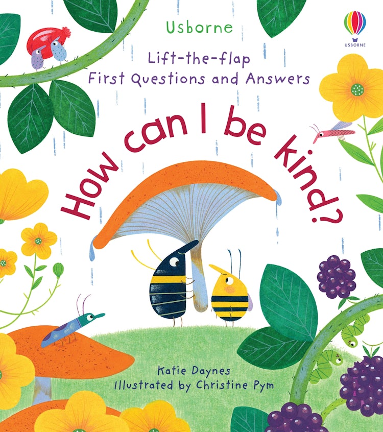 Cover image for Lift-the-Flap First Questions and Answers: How Can I be Kind?, isbn: 9781474989008
