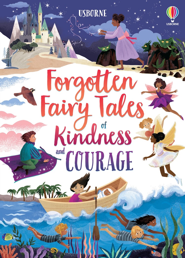 Cover image for Forgotten Fairy Tales of Kindness and Courage, isbn: 9781474989657