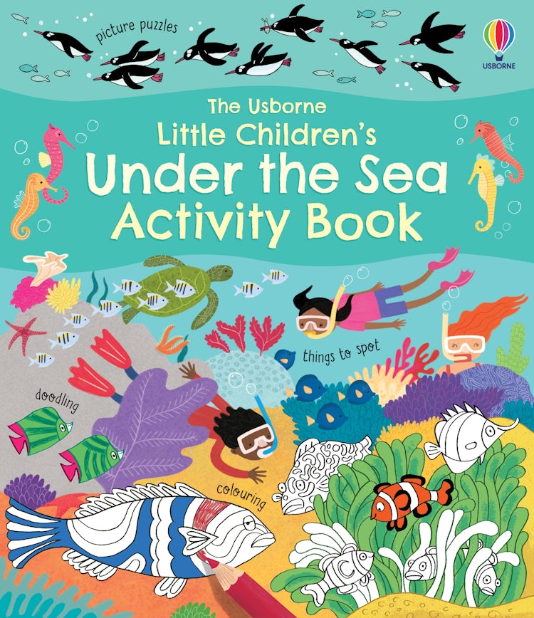 Cover image for Little Children's Under the Sea Activity Book, isbn: 9781474989770