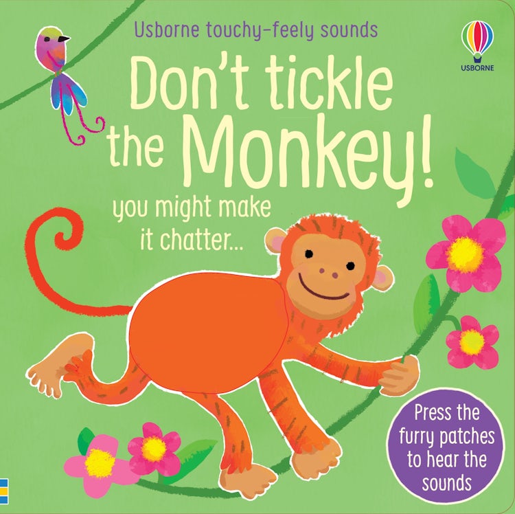 Cover image for Don't Tickle the Monkey!, isbn: 9781474990684