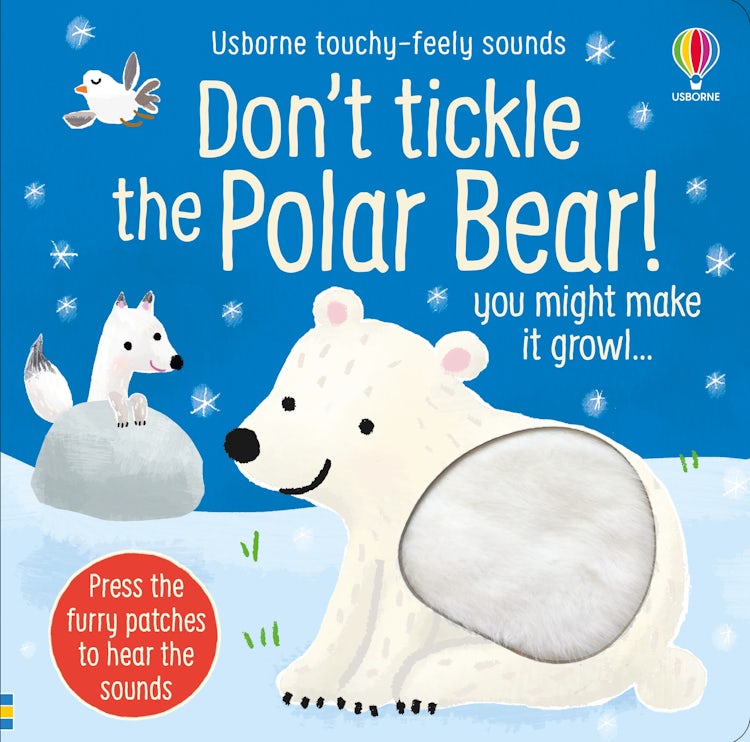 Cover image for Don't Tickle the Polar Bear!, isbn: 9781474994682