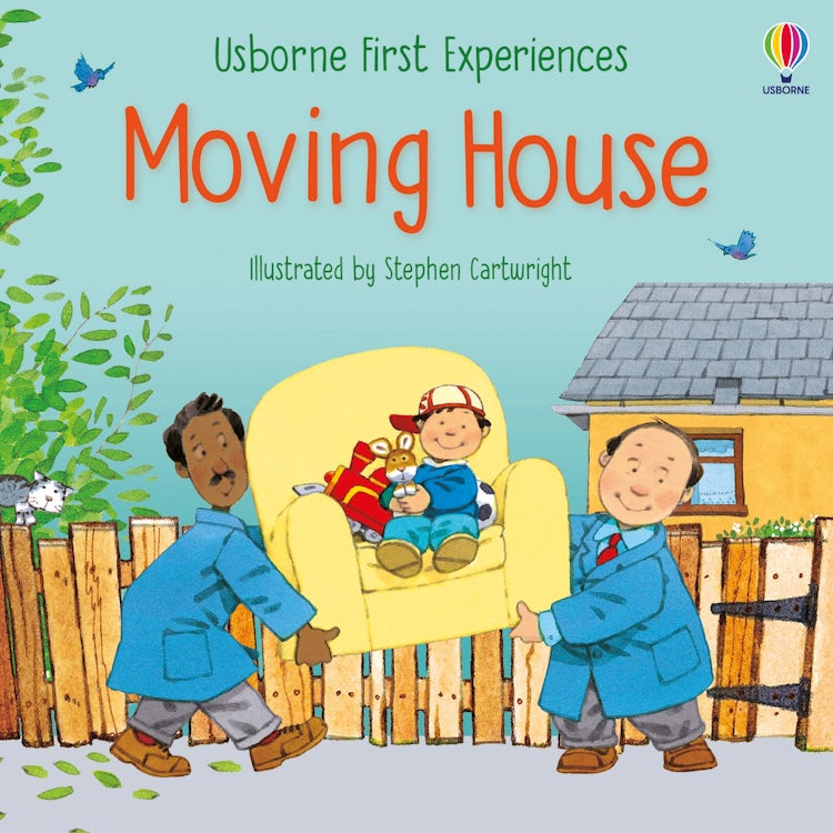 Cover image for Usborne First Experiences: Moving House, isbn: 9781474995443