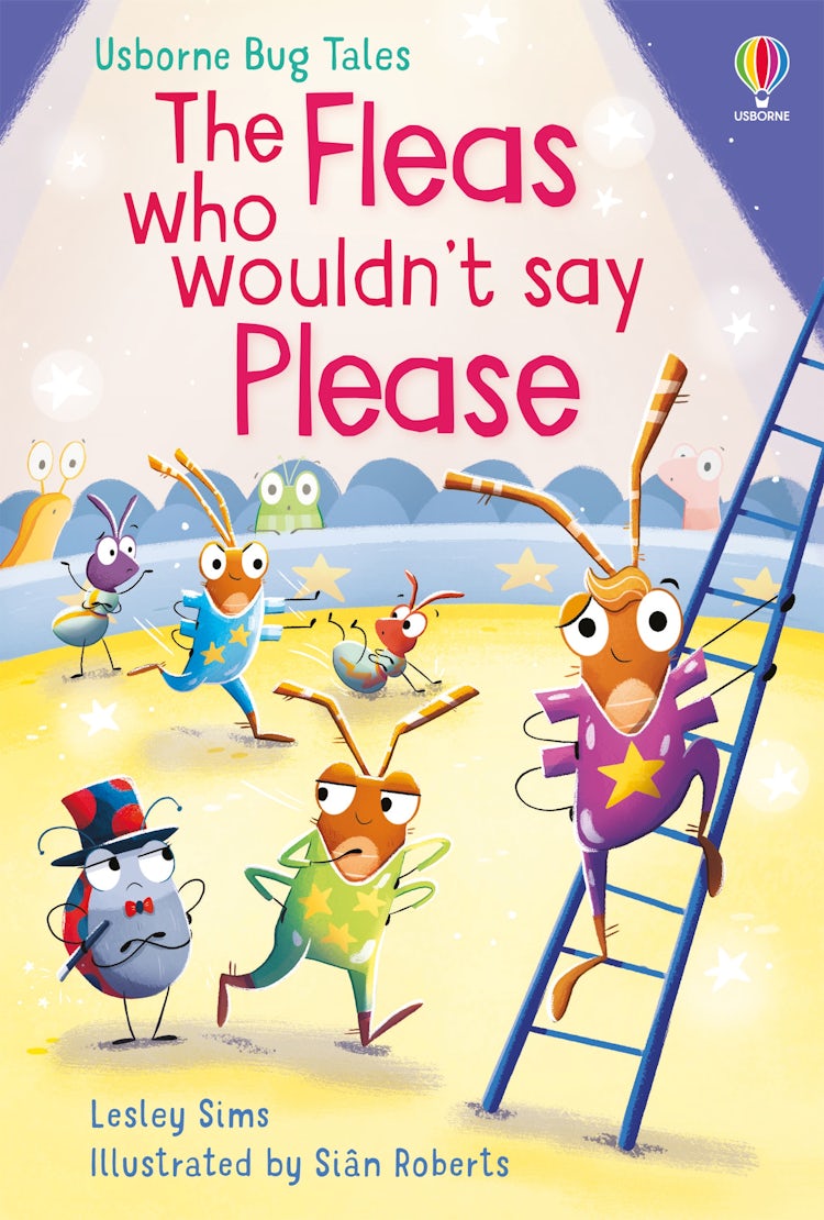 Cover image for The Fleas Who Wouldn't Say Please, isbn: 9781474998680