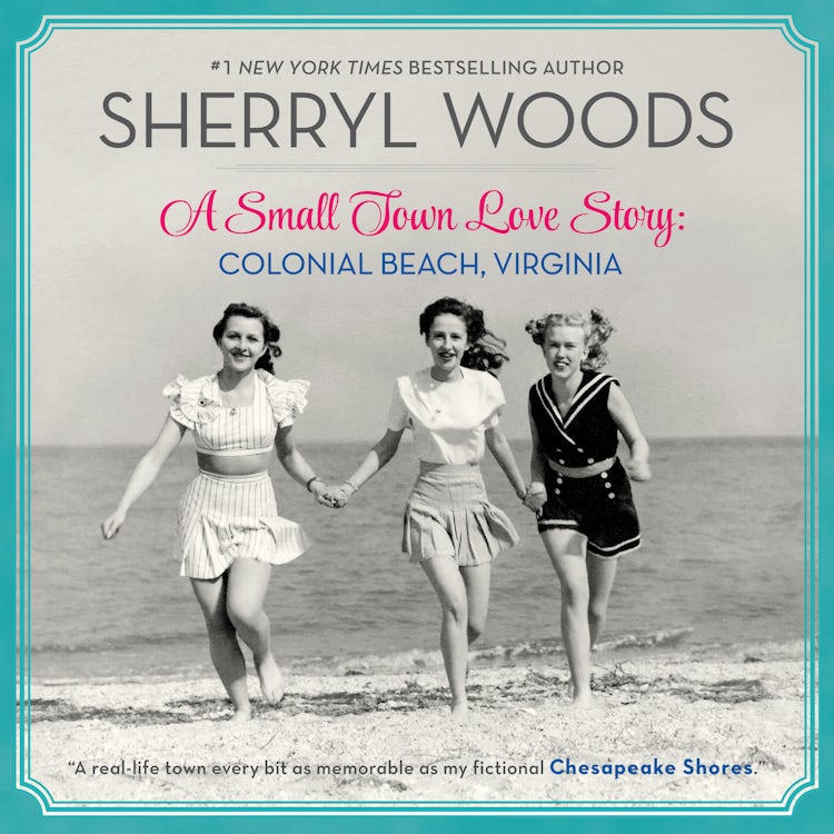 Cover image for A Small Town Love Story: Colonial Beach, Virginia, isbn: 9781488203756