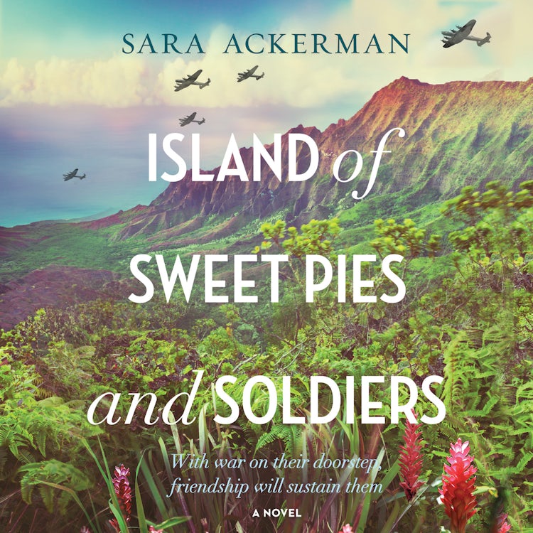 Cover image for Island of Sweet Pies and Soldiers, isbn: 9781488204043