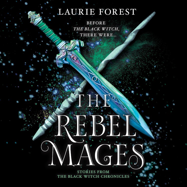 Cover image for The Rebel Mages, isbn: 9781488206177