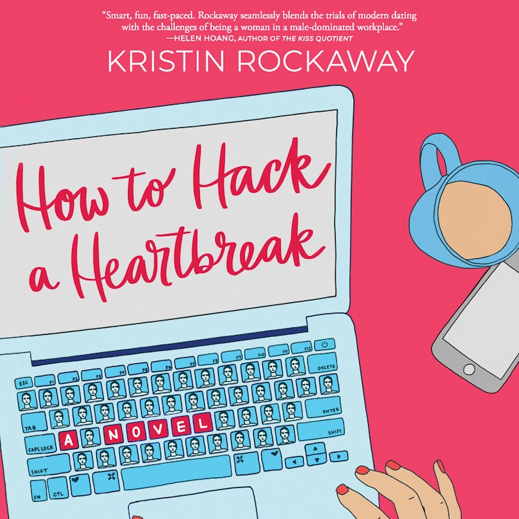 Cover image for How to Hack a Heartbreak, isbn: 9781488206344