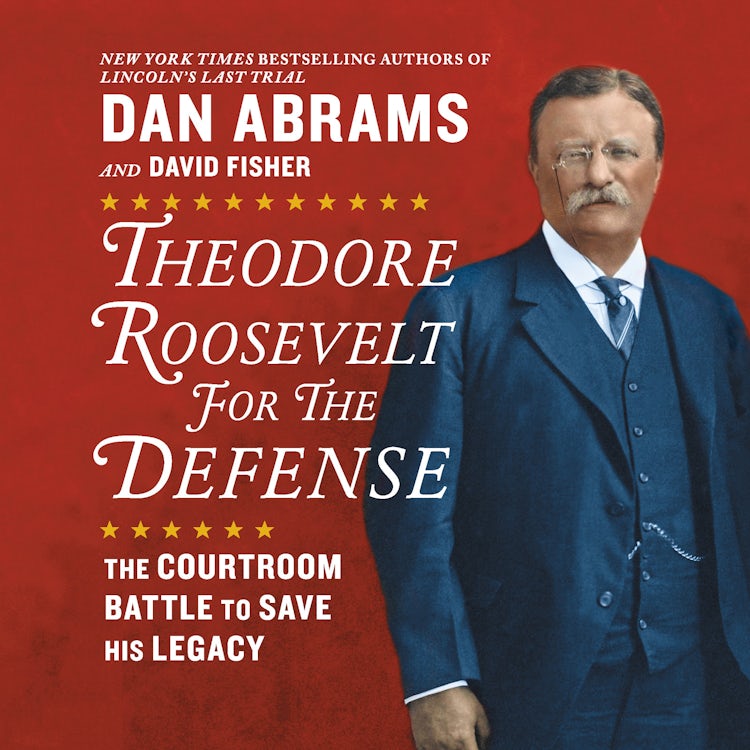 Cover image for Theodore Roosevelt for the Defense, isbn: 9781488206375