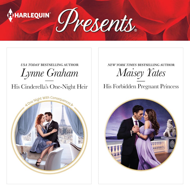 Cover image for His Cinderella's One-Night Heir & His Forbidden Pregnant Princess, isbn: 9781488207532