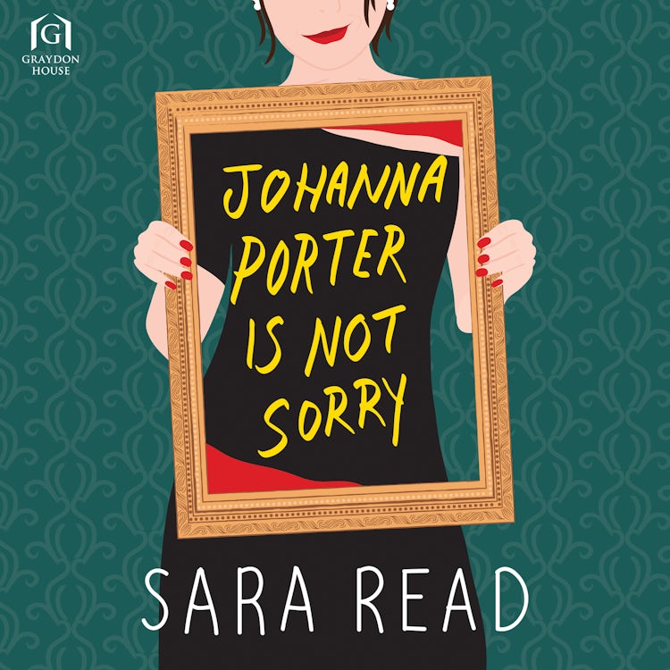 Cover image for Johanna Porter Is Not Sorry, isbn: 9781488218460