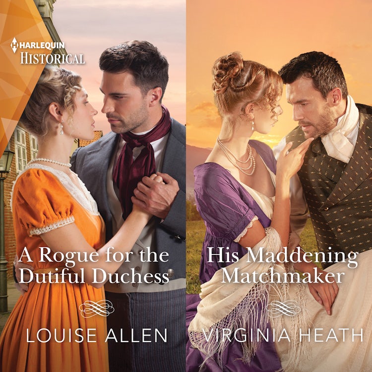 Cover image for A Rogue for the Dutiful Duchess & His Maddening Matchmaker, isbn: 9781488227417