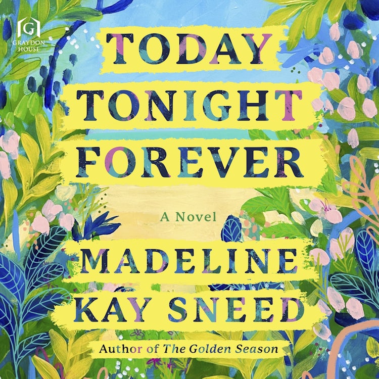 Cover image for Today Tonight Forever, isbn: 9781488228803