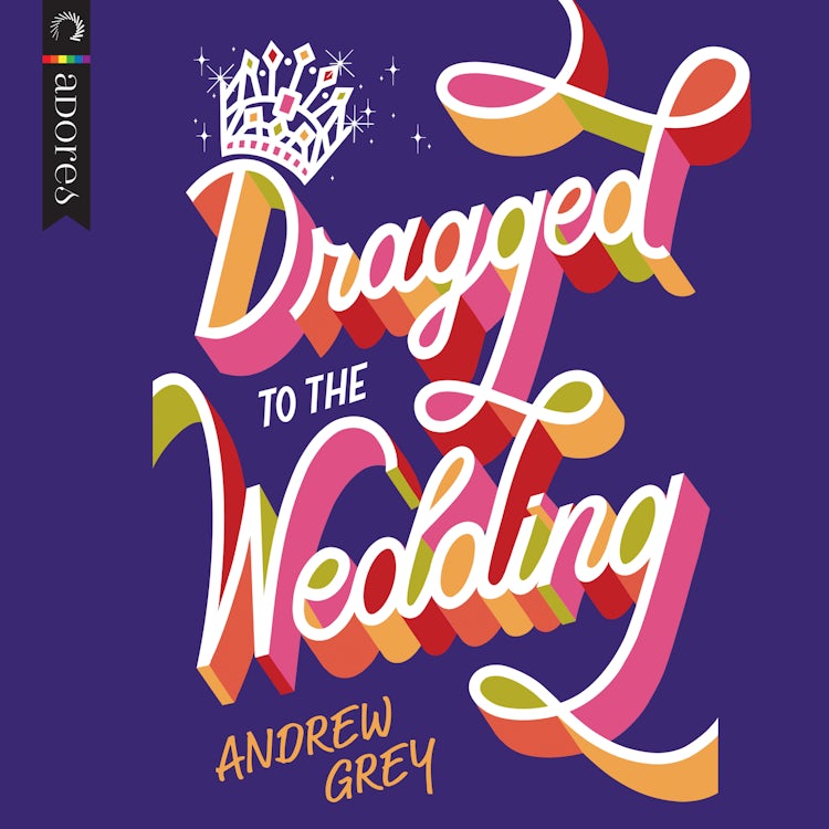 Cover image for Dragged to the Wedding, isbn: 9781488229176