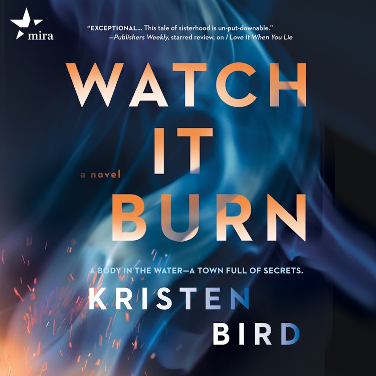 Cover image for Watch It Burn, isbn: 9781488229855