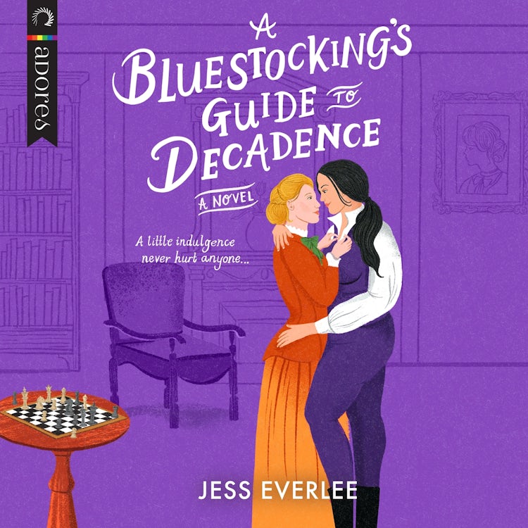 Cover image for A Bluestocking's Guide to Decadence, isbn: 9781488231247