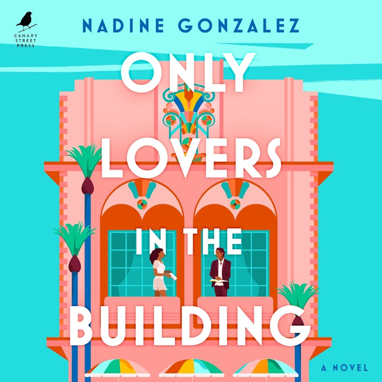 Cover image for Only Lovers in the Building, isbn: 9781488234743