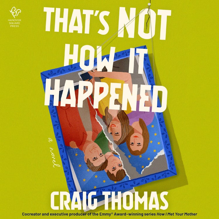 Cover image for That's Not How It Happened, isbn: 9781488236112