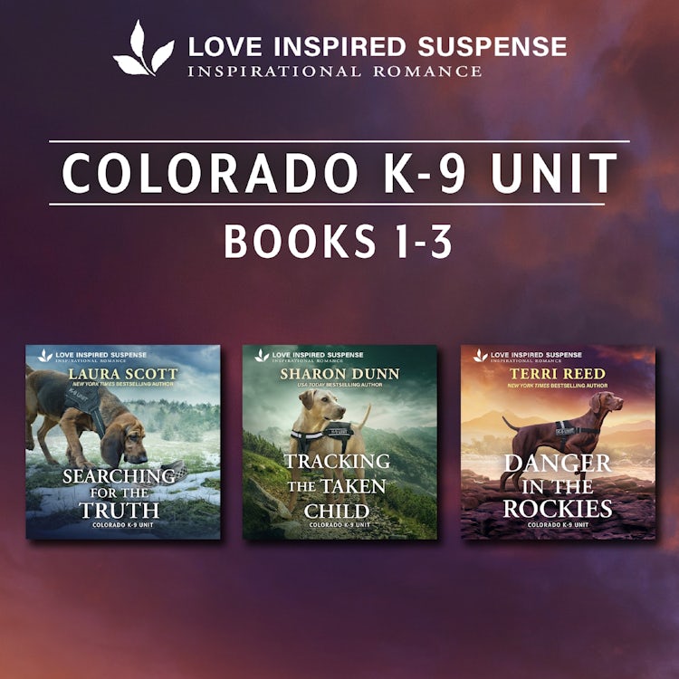 Cover image for Love Inspired Suspense Colorado K-9 Unit Books 1-3, isbn: 9781488239076
