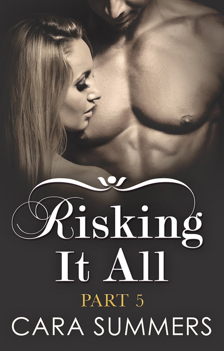 Cover image for Risking It All Part 5, isbn: 9781488700347