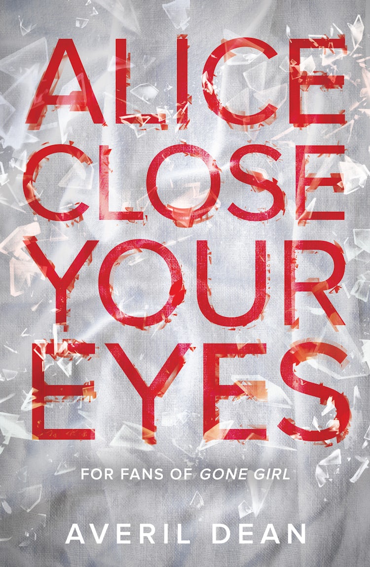 Cover image for Alice Close Your Eyes, isbn: 9781488709982