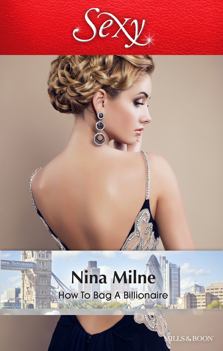 Cover image for How To Bag A Billionaire, isbn: 9781488713149