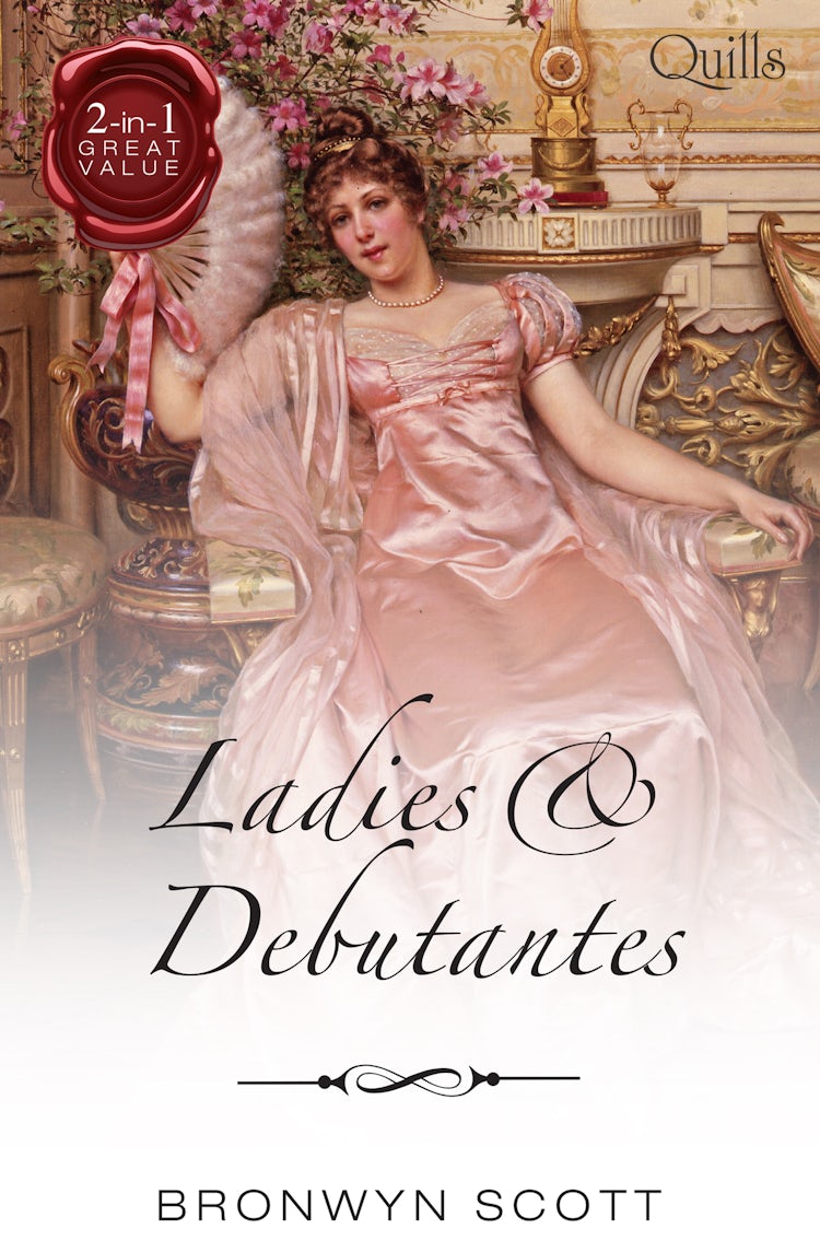 Cover image for Quills - Ladies And Debutantes/A Thoroughly Compromised Lady/Secret Life Of A Scandalous Debutante, isbn: 9781488715129