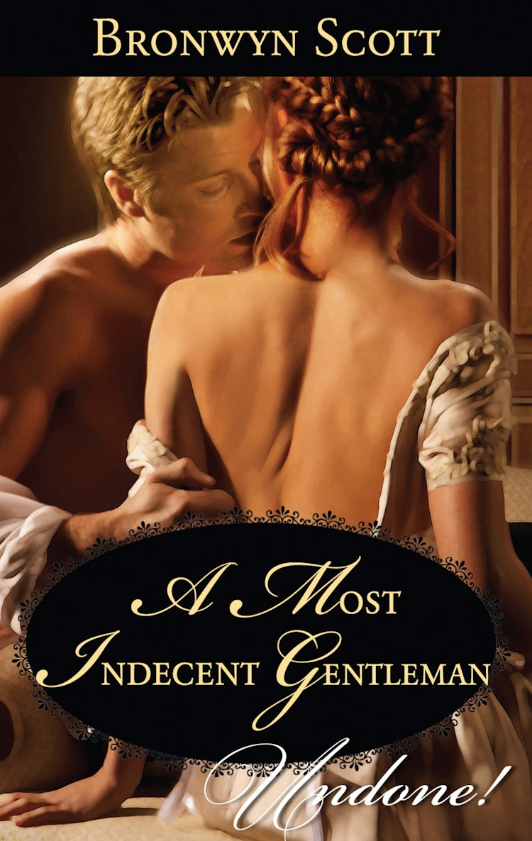 Cover image for A Most Indecent Gentleman, isbn: 9781488715730
