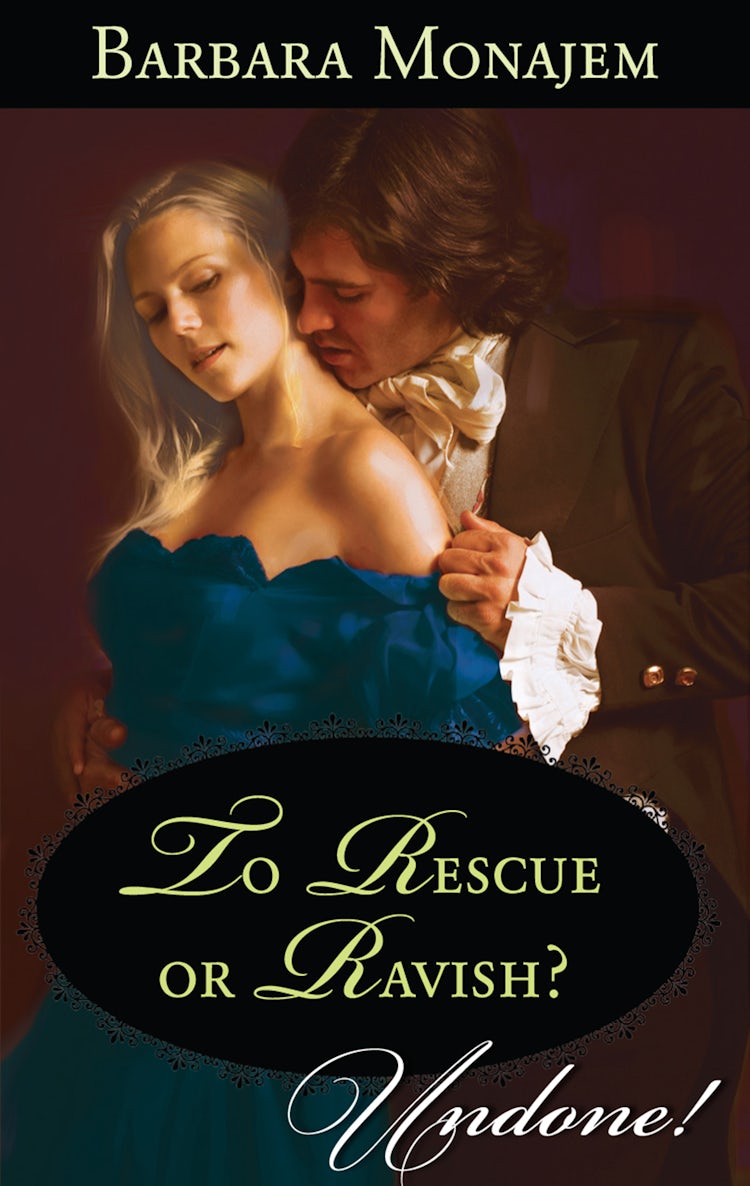 Cover image for To Rescue Or Ravish?, isbn: 9781488728747